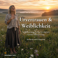Kinderwunsch Hypnose – Urvertrauen & Weiblichkeit