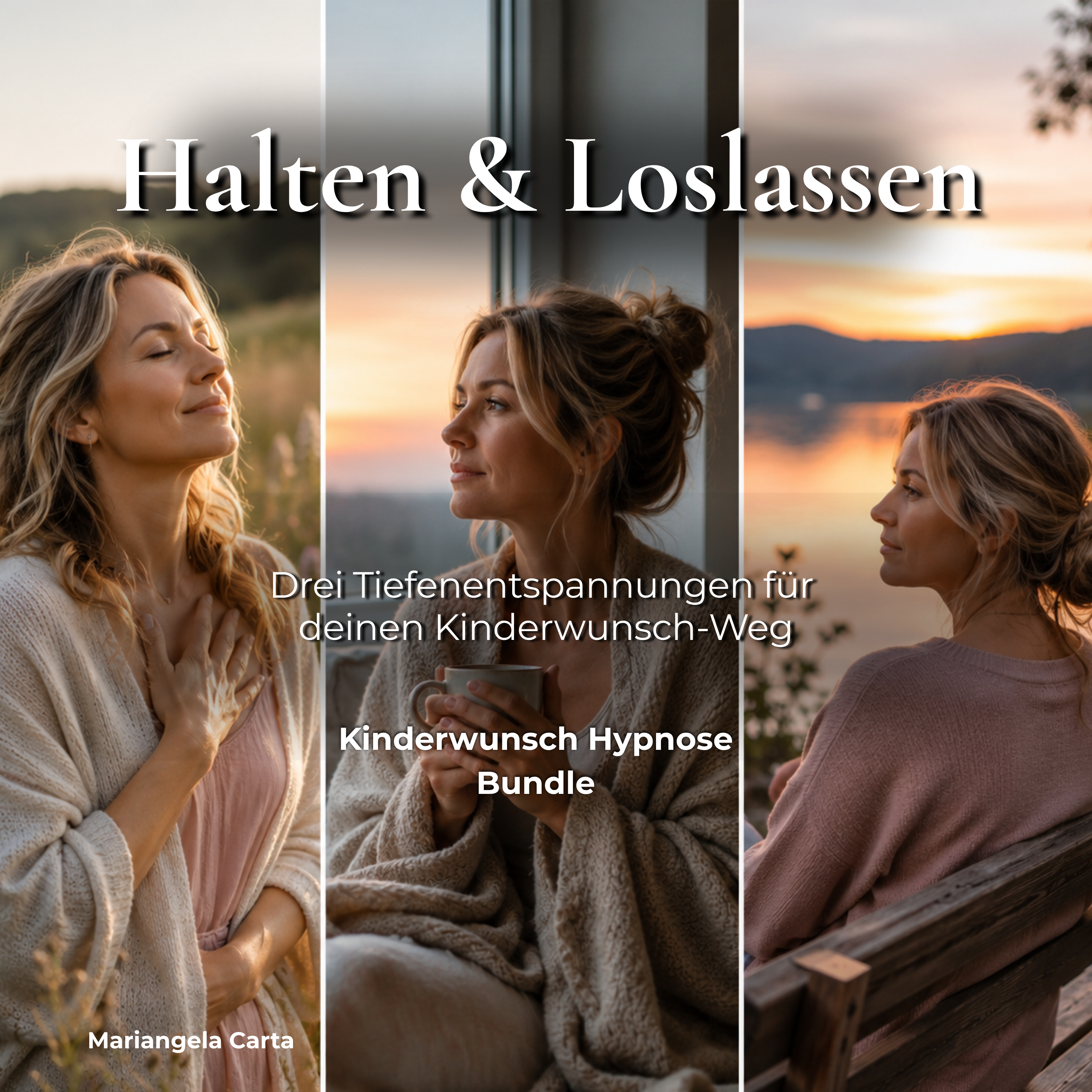 Halten & Loslassen – Bundle mit 3 Kinderwunsch-Hypnosen